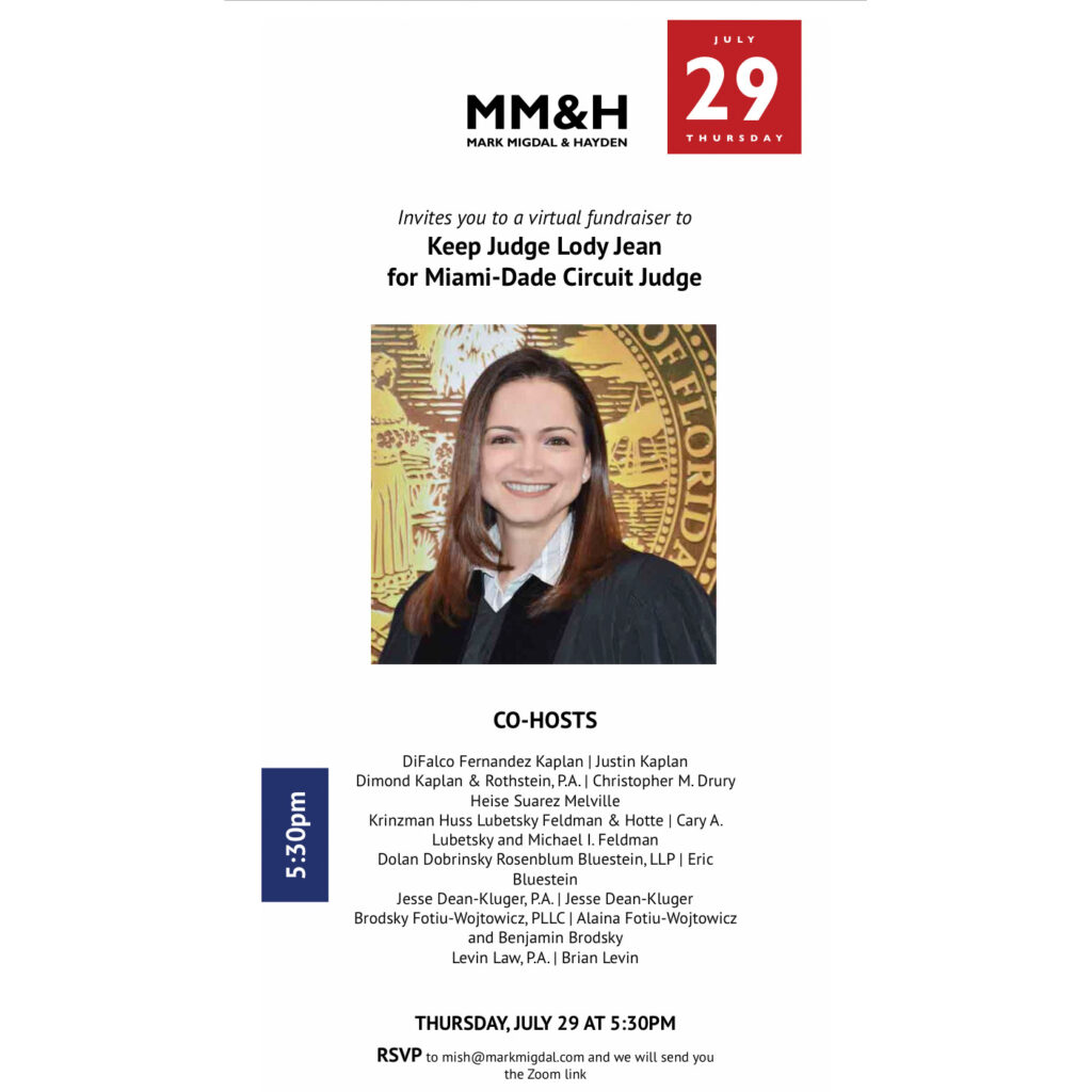 Recap: Judge Lody Jean Virtual fundraiser Hosted by Mark Migdal